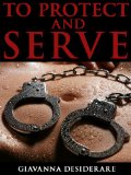 To Protect and Serve Erotica eBook Review